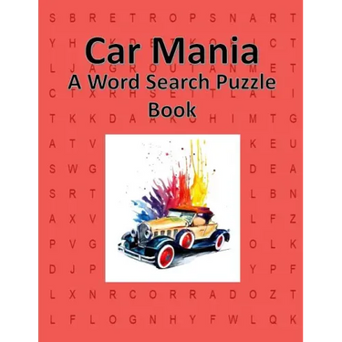 Car Mania: A Word Search Puzzle Book for Adults or Children