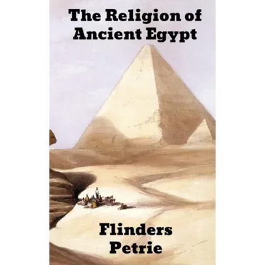 The Religion of Ancient Egypt