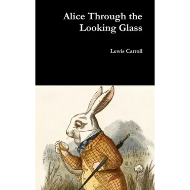 Alice Through the Looking Glass