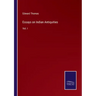 Essays on Indian Antiquities: Vol. I
