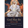That God May Be All in All: A Paterology Demonstrating That the Father Is the Initiator of All Divine Activity