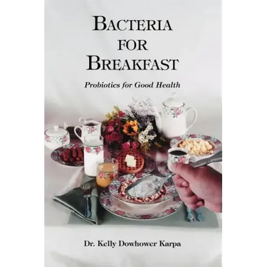Bacteria for Breakfast