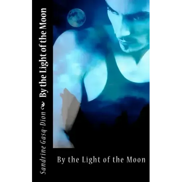 By the light of the Moon