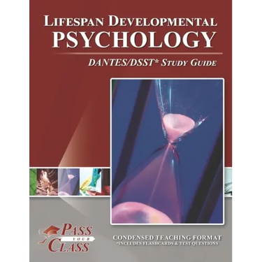 Lifespan Developmental Psychology DANTES/DSST Test Study Guide