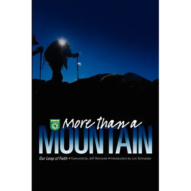 More than a Mountain: Our Leap of Faith