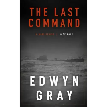The Last Command: The U-boat Series