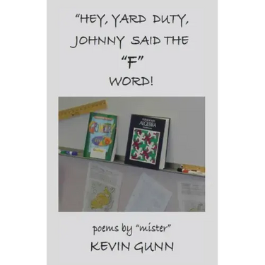 Hey, Yard Duty, Johnny said the "F" Word