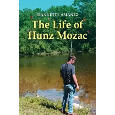 The Life of Hunz Mozac