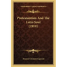 Protestantism And The Latin Soul (1918)