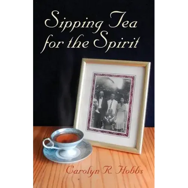 Sipping Tea for the Spirit