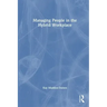 Managing People in the Hybrid Workplace
