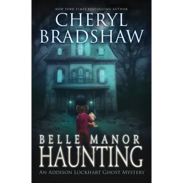 Belle Manor Haunting