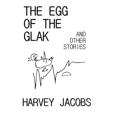 The Egg of the Glak: and other stories