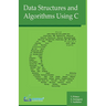 Data Structures and Algorithms Using C