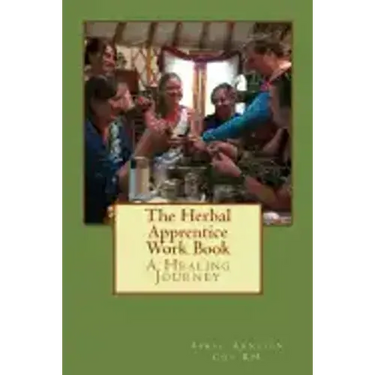 The Herbal Apprentice Work Book