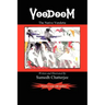 Voodoom: The Native Vendetta