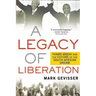 Legacy of Liberation