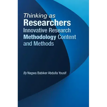 Thinking as Researchers Innovative Research Methodology Content and Methods