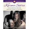 Karma Sutra Coloring Book (Erotic Sex Coloring Fun for Adults) Grayscale Coloring Books