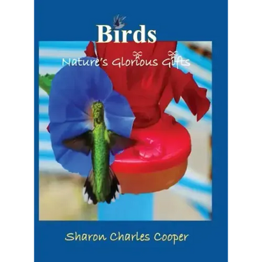 Birds: Nature's Glorious Gifts