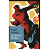 A Short History of the Spanish Civil War: Revised Edition