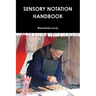 Sensory Notation Handbook 2014