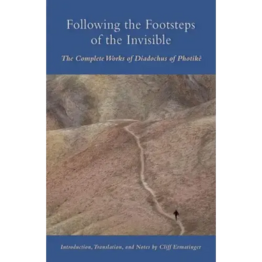 Following the Footsteps of the Invisible: The Complete Works of Diadochus of Photike Volume 239