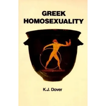 Greek Homosexuality: Updated and with a New PostScript