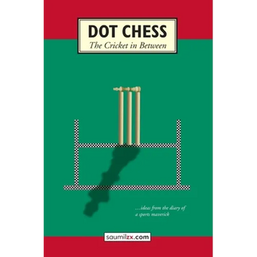 Dot Chess: The Cricket In Between