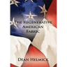 The Regenerative American Fabric