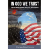 In God We Trust: A Nation Under Judgment and Call to Repentance