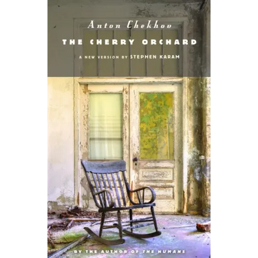 The Cherry Orchard