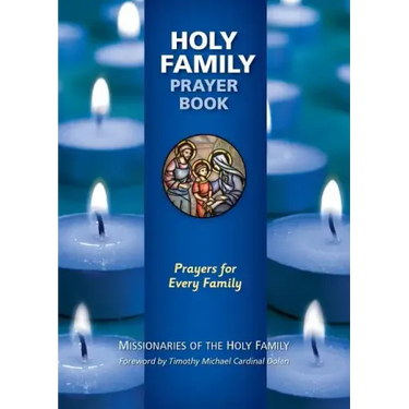 Holy Family Prayer Book: Prayers for Every Family