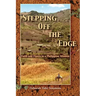 Stepping Off the Edge: Faith and Fiasco in a Philippine Mission