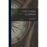 The China Clippers