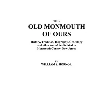 This Old Monmouth of Ours