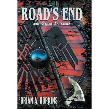 Road's End and Other Fantasies