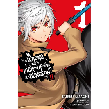 Is It Wrong to Try to Pick Up Girls in a Dungeon? II, Vol. 1 (Manga)