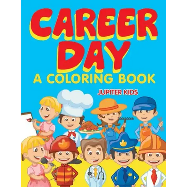 Career Day (A Coloring Book)