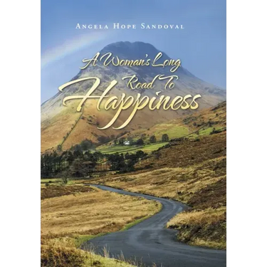 A Woman's Long Road to Happiness