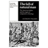 The Fall of Natural Man: The American Indian and the Origins of Comparative Ethnology