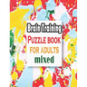 Puzzle book for adults mixed: Puzzle Activity Book for Adults, 140+ Large Print Mixed Puzzles - Word search, Sudoku, Cryptograms, Word Scramble to I