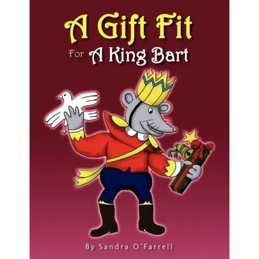 A Gift Fit for a King Bart