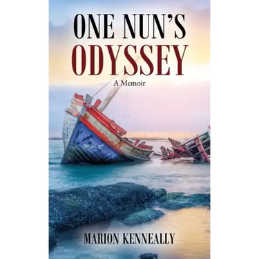 One Nun's Odyssey: A Memoir