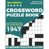 You Were Born In 1947: Crossword Puzzle Book: Adults Crossword Puzzle Logic Game Book For Seniors Men Women Puzzle Fans Supplying 80 Puzzles
