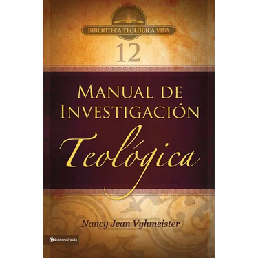 Una Btv # 12: Manual de Investigaci��n Teol��gica