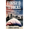 Forged From The Docks: The history of England's most explosive football rivalry. West Ham vs Millwall