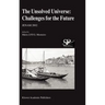 The Unsolved Universe: Challenges for the Future: Jenam 2002