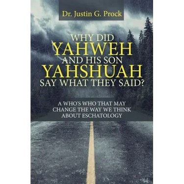 Why Did Yahweh and His Son Yahshuah Say What They Said?: Why Did Yahweh and His Son Yahshuah Say What They Said?