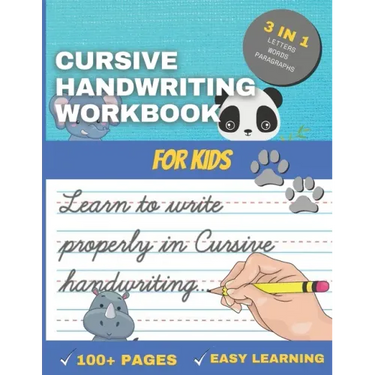 Cursive Handwriting Workbook for Kids: Handwriting Workbook to practice add learning your calligraphy (Cursive) for children and beginners